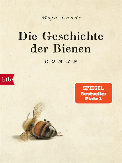 Title details for Die Geschichte der Bienen by Maja Lunde - Available